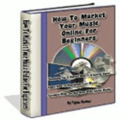Product picture How To Market Your Music Online For Beginners
